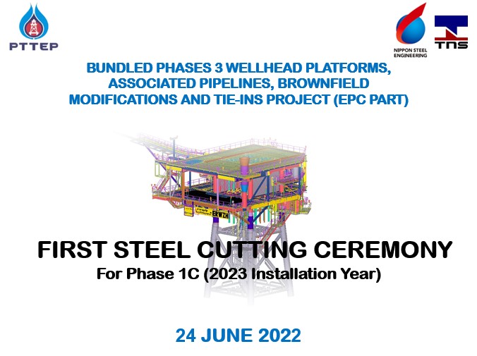 Shrine Houses Worship Ceremony & First Steel Cut Ceremony for PTTEP Bundled Phase 3 G1/G2 Phase 1C